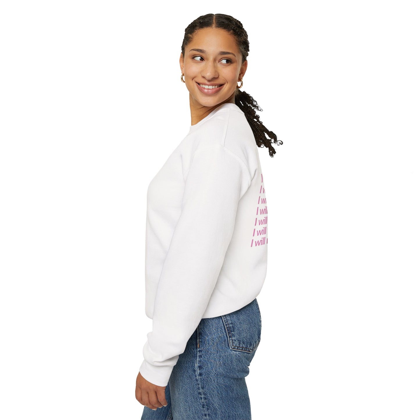 " I Will "- Women's Sweatshirt