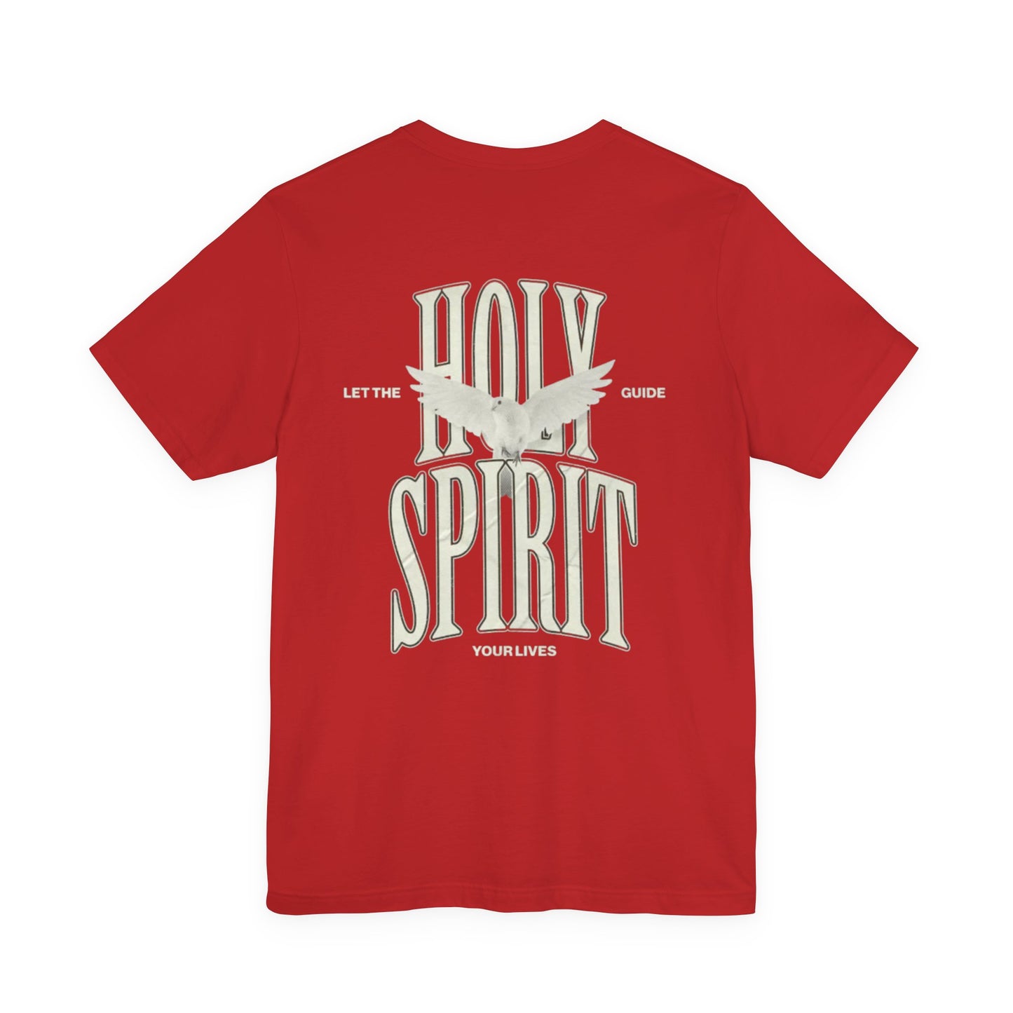" Let the Holy Spirit guide your lives" Men's T- Shirt