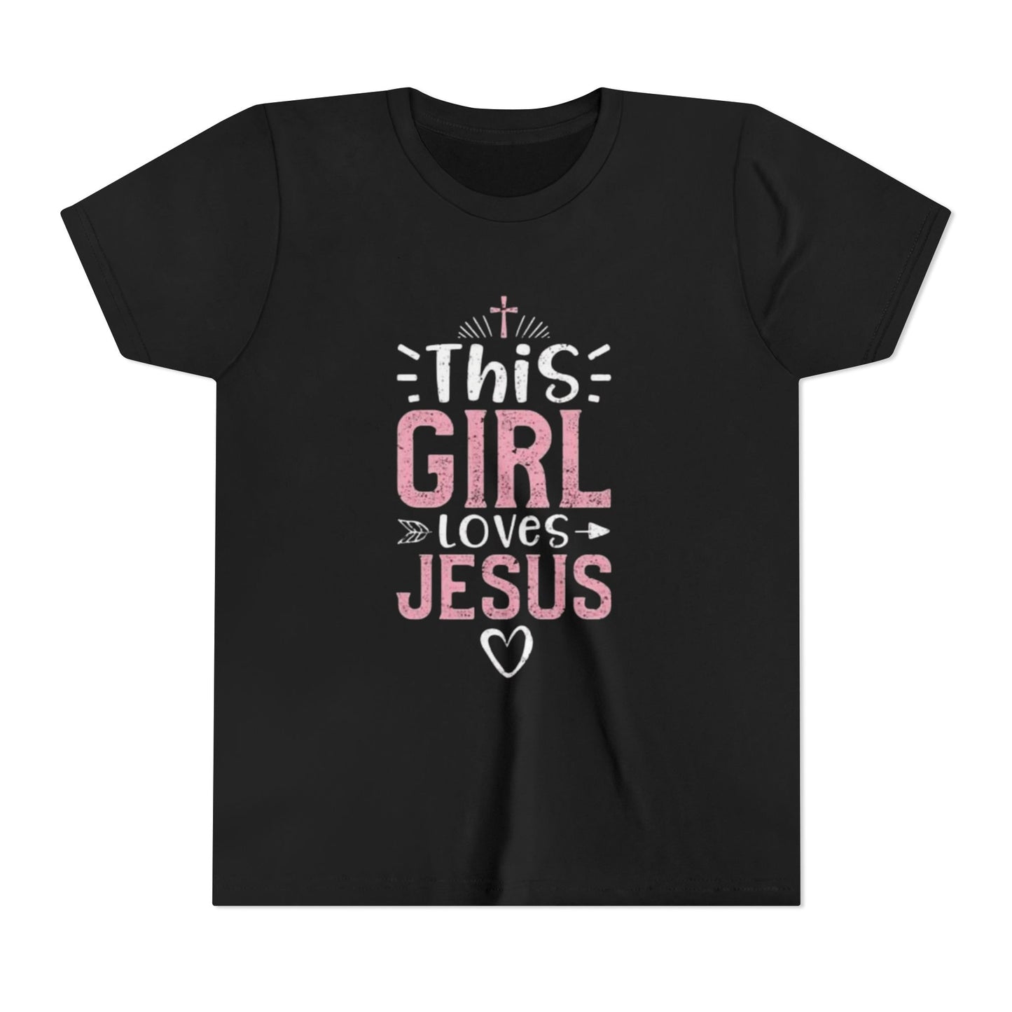 " This Girl Loves Jesus "- Girl's T-Shirt