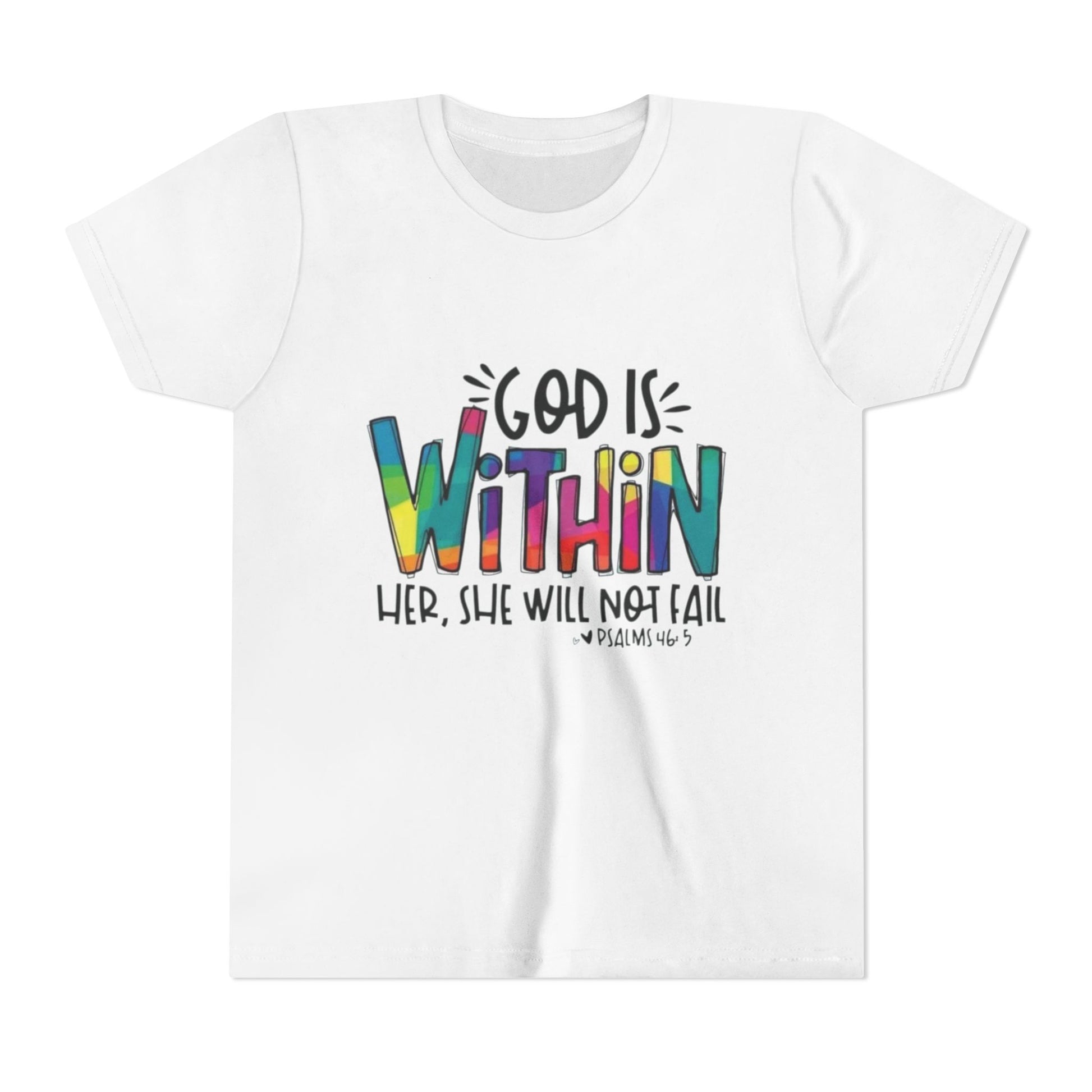 " God is Within her, she will not fail " Girl's T-shirt