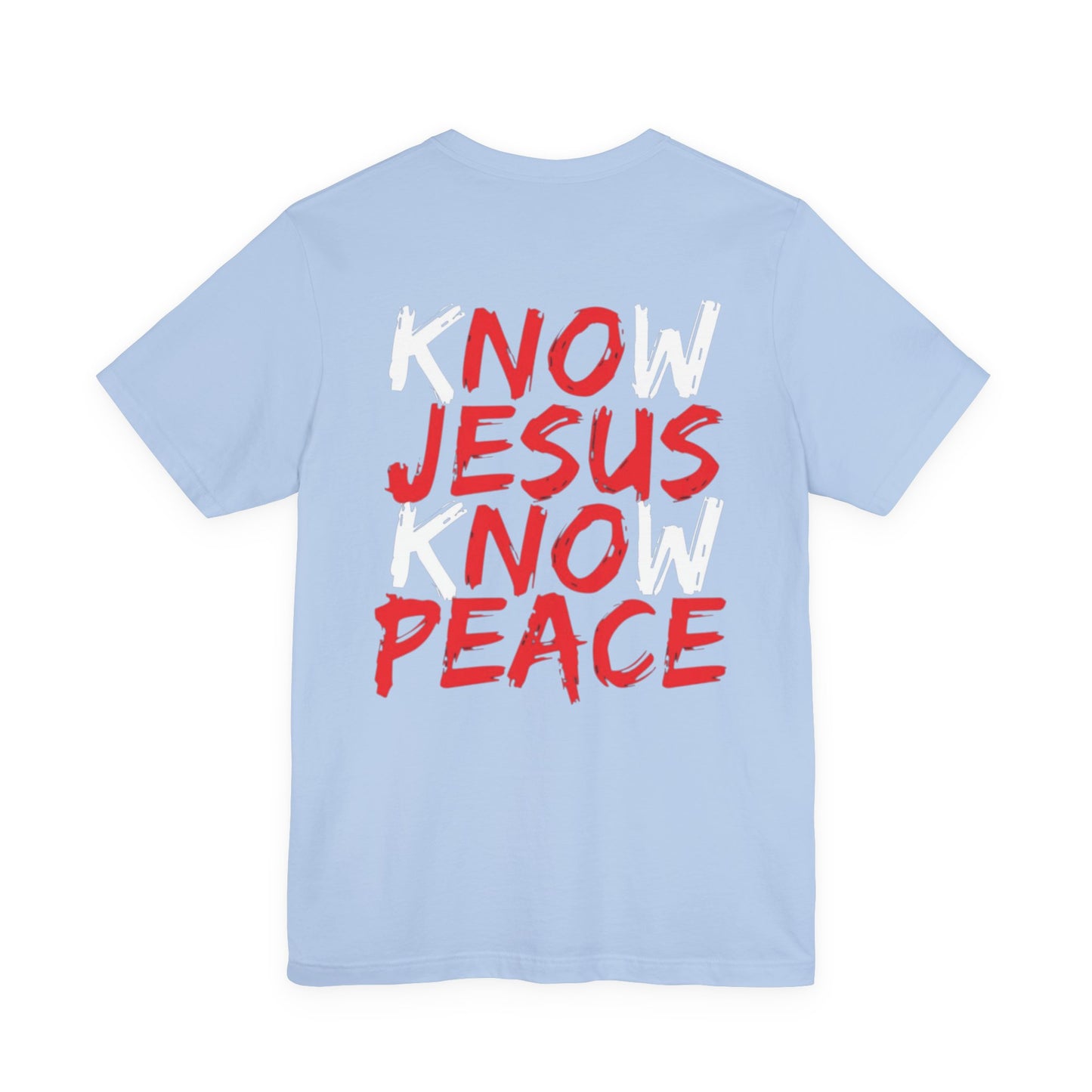 " Know Jesus Know Peace" Men's T- Shirt