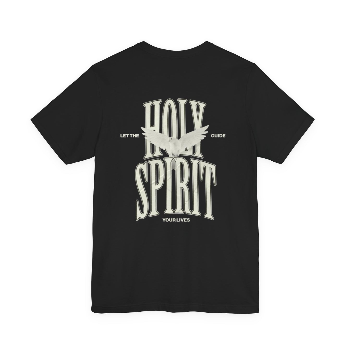 "Holy Spirit Guide"- T shirt