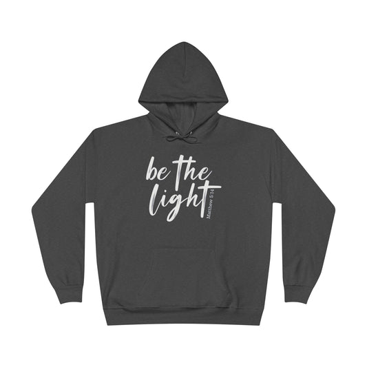 " Be the Light "- Women's Hoodie