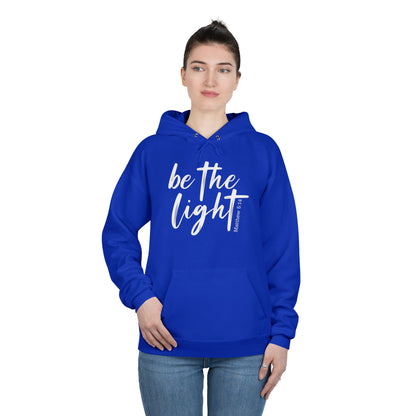 " Be the Light "- Women's Hoodie
