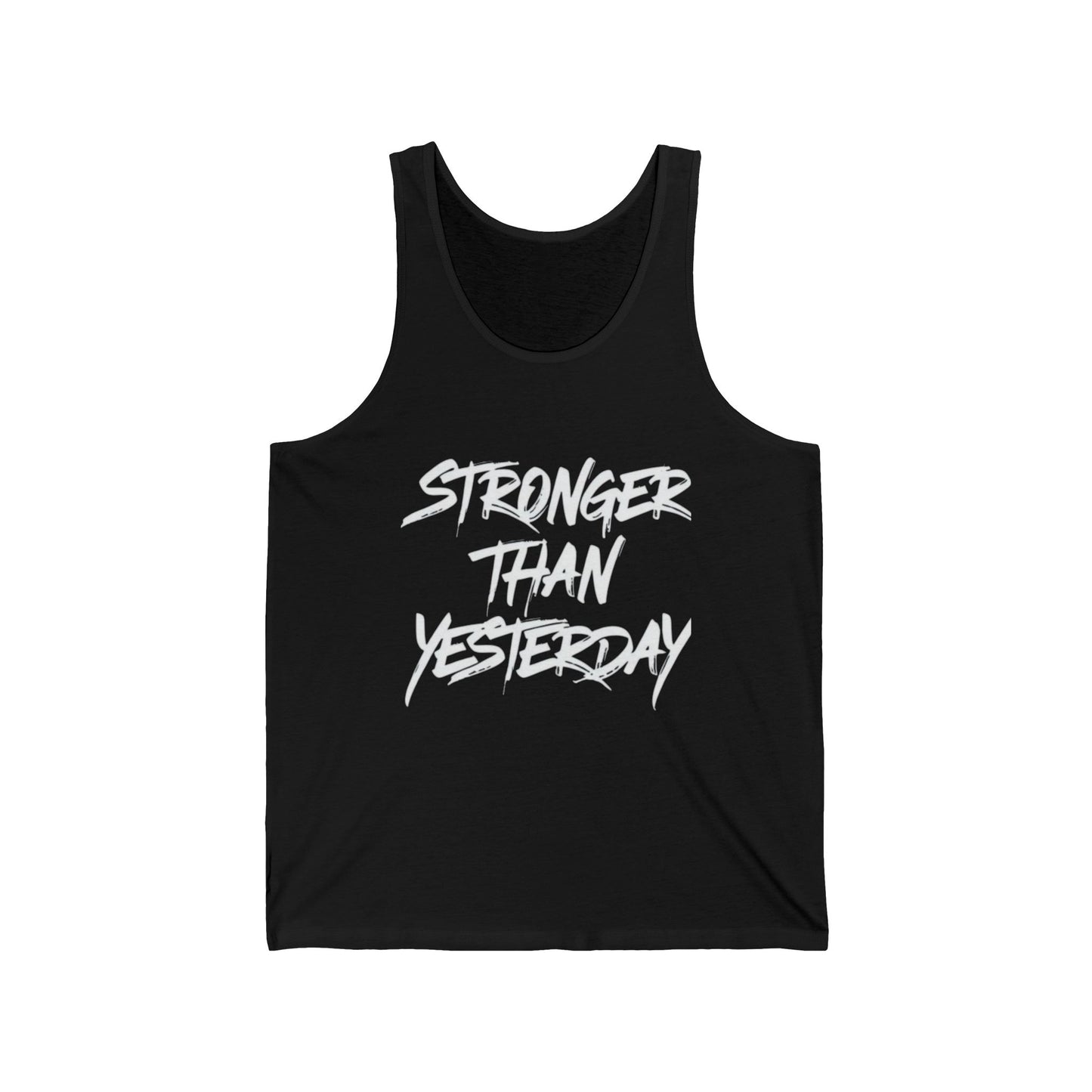"Stronger Than Yesterday"- Men's Workout Tank Top