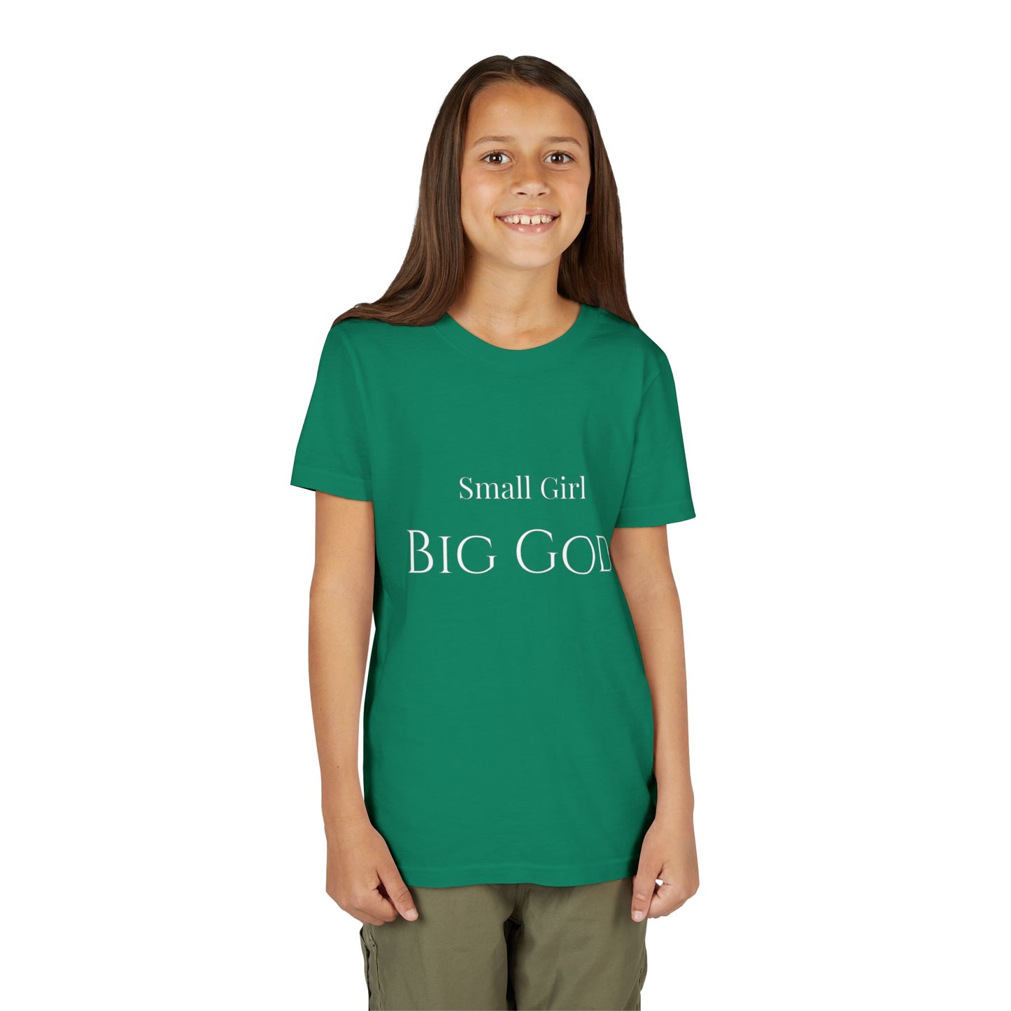 " Small girl Big God " Girl's T-Shirt