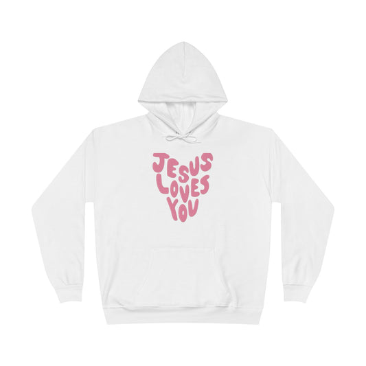 "Jesus Loves You"- Women's Christian Hoodie