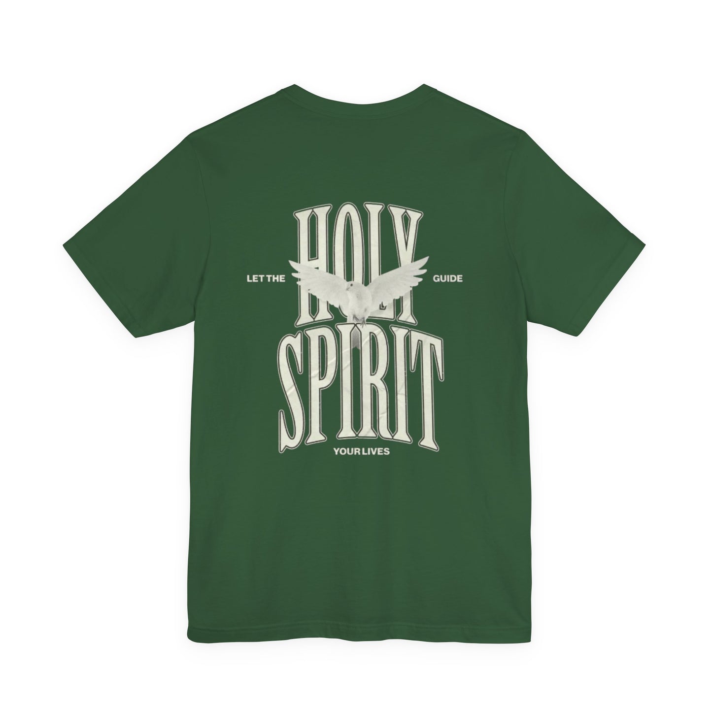 "Holy Spirit Guide"- T shirt