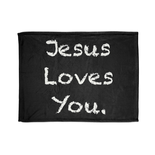 " Jesus Loves You. " Blanket