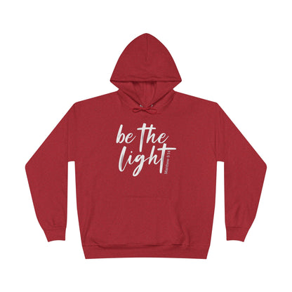 " Be the Light "- Women's Hoodie