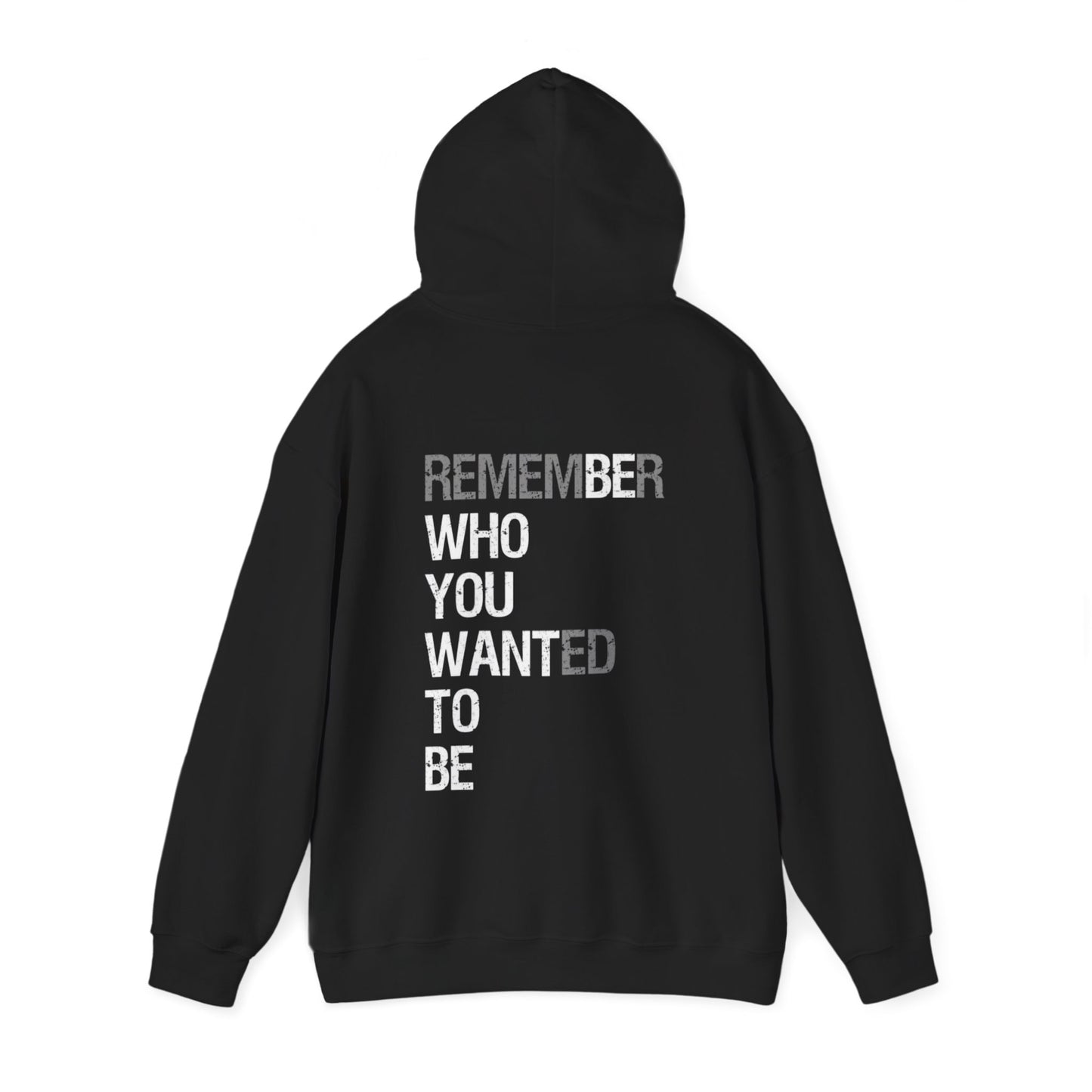 " Be who you want to be " Workout Hoodie