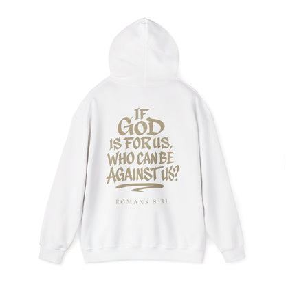 " If God is for us who can be against us? "- Men's Hoodie