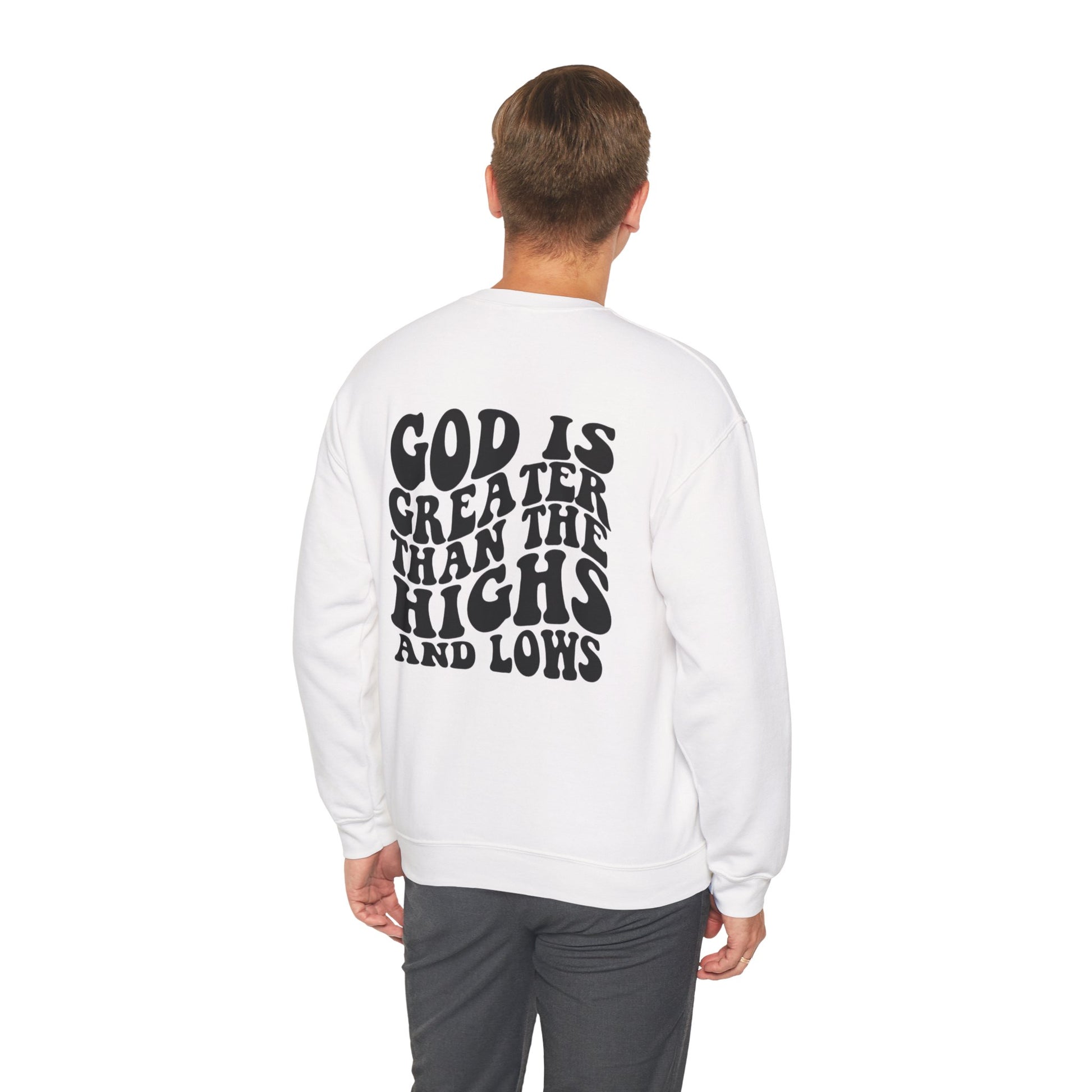 " God is greater than the highs and the low "- Women's Sweatshirt