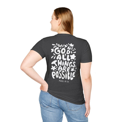 " With God all things are possible "- Women's T-Shirt