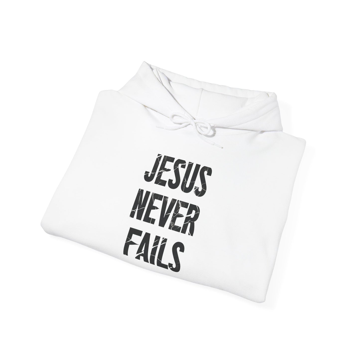 "Jesus Never Fails"- Men's Christian Hoodie