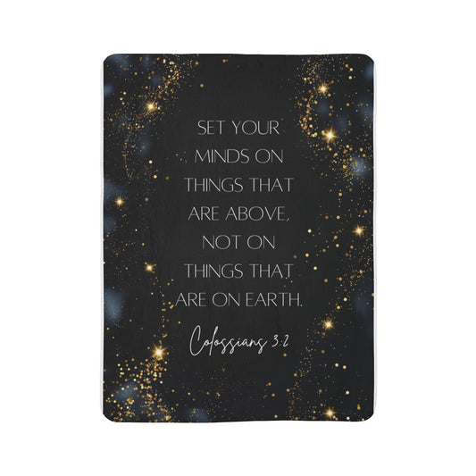 Colossians 3:2- Fleece Blanket