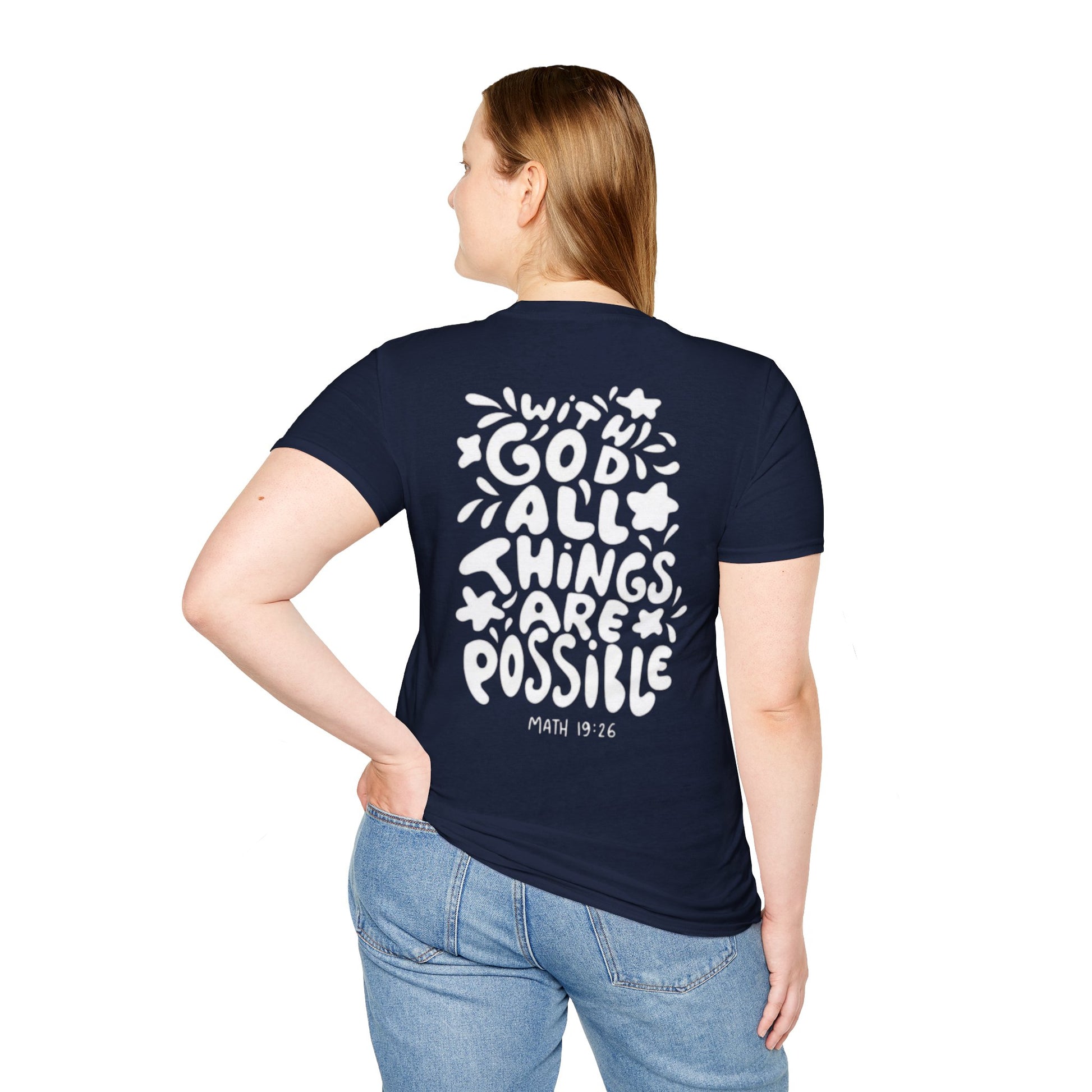 " With God all things are possible " Women's T-Shirt