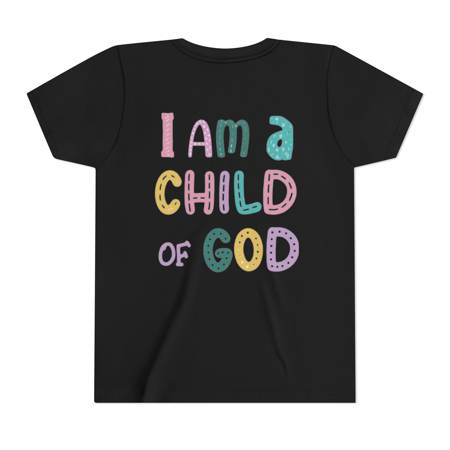 " I am a child of God" Girl's T- Shirt
